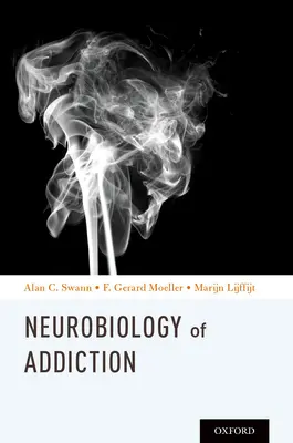 A függőségek neurobiológiája - Neurobiology of Addictions