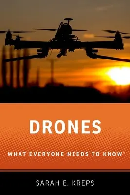 Drones: Amit mindenkinek tudnia kell(ene) - Drones: What Everyone Needs to Know(r)