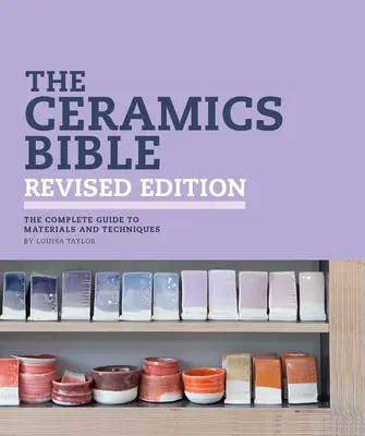 A kerámia Biblia átdolgozott kiadása - The Ceramics Bible Revised Edition