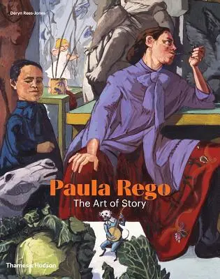 Paula Rego: Rego: A történet művészete - Paula Rego: The Art of Story