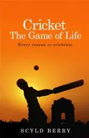 Cricket: Az élet játéka - Minden ok az ünneplésre - Cricket: The Game of Life - Every reason to celebrate