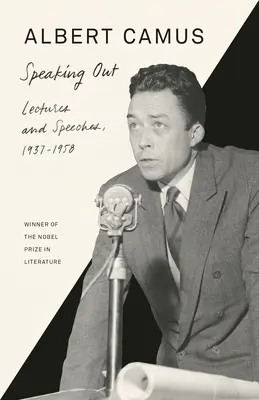 Beszédes: Előadások és beszédek, 1937-1958 - Speaking Out: Lectures and Speeches, 1937-1958