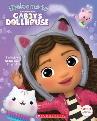 Üdvözöljük Gabby babaházában [Macskafüles fejpánttal] - Welcome to Gabby's Dollhouse [With Cat-Ears Headband]