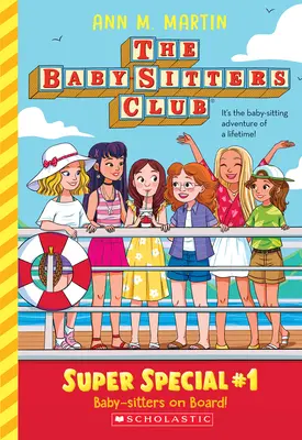 Bébiszitterek a fedélzeten! (A Bébiszitterek Klubja: Szuperkülönlegesség #1) - Baby-Sitters on Board! (the Baby-Sitters Club: Super Special #1)