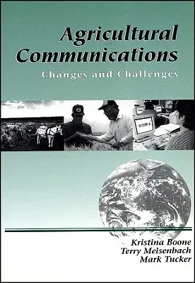 Mezőgazdasági kommunikáció: Változások és kihívások - Agricultural Communications: Changes and Challenges