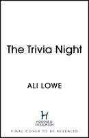 Trivia Night - a megrázó, kötelező olvasmány Liane Moriarty rajongóinak - Trivia Night - the shocking must-read novel for fans of Liane Moriarty