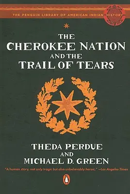 A Cherokee nemzet és a könnyek ösvénye - The Cherokee Nation and the Trail of Tears