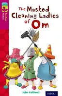 Oxford Reading TreeTops TreeTops Fiction: Level 10: The Masked Cleaning Ladies of Om (Az om-i álarcos takarítónők) - Oxford Reading Tree TreeTops Fiction: Level 10: The Masked Cleaning Ladies of Om