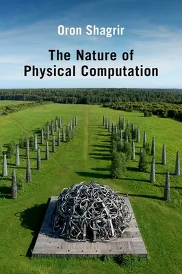 A fizikai számítás természete - The Nature of Physical Computation