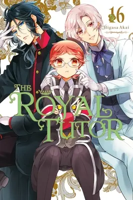 A királyi tanító, 16. kötet - The Royal Tutor, Vol. 16