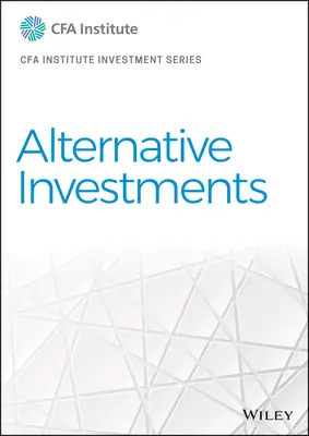 Alternatív befektetések - Alternative Investments