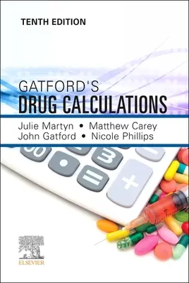 Gatford és Phillips drogszámításai - Gatford and Phillips' Drug Calculations