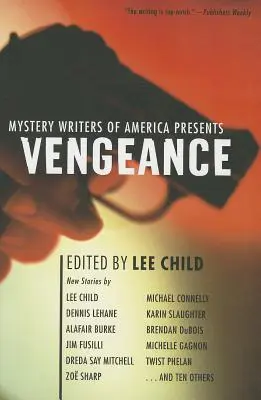 Mystery Writers of America Presents Vengeance (Az amerikai rejtélyírók bosszúja) - Mystery Writers of America Presents Vengeance