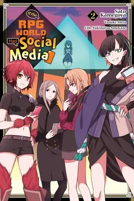 If the RPG World Had Social Media..., Vol. 2 (Manga)