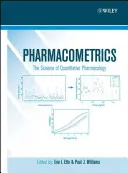 Farmakometria: A mennyiségi farmakológia tudománya - Pharmacometrics: The Science of Quantitative Pharmacology