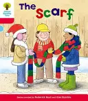 Oxford Reading Tree: Level 4: More Stories B: The Scarf (A sál) - Oxford Reading Tree: Level 4: More Stories B: The Scarf