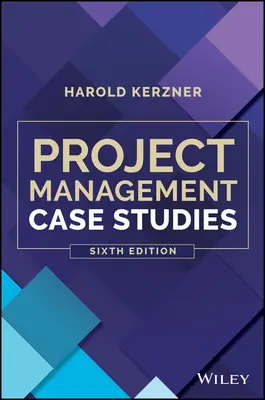 Projektmenedzsment esettanulmányok - Project Management Case Studies