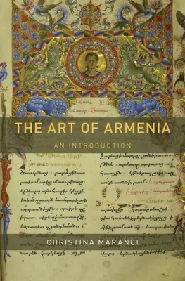 Örményország művészete: Bevezetés - The Art of Armenia: An Introduction