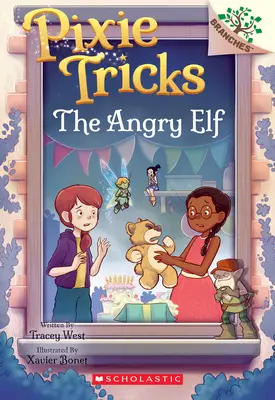 A dühös manó: Egy ágas-bogas könyv (Tündértrükkök #5) - The Angry Elf: A Branches Book (Pixie Tricks #5)