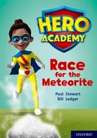 Hősök Akadémiája: Oxford Level 12, Lime+ Book Band: Verseny a meteoritért - Hero Academy: Oxford Level 12, Lime+ Book Band: Race for the Meteorite