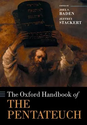 A Pentateuchus oxfordi kézikönyve - The Oxford Handbook of the Pentateuch