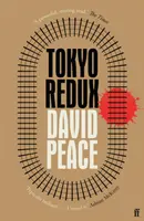 Tokyo Redux (Peace David (Szerző)) - Tokyo Redux (Peace David (Author))