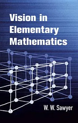 Látásmód az elemi matematikában - Vision in Elementary Mathematics