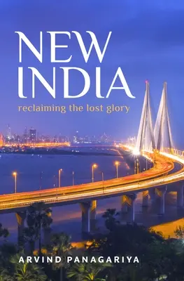 Új India: Az elveszett dicsőség visszaszerzése - New India: Reclaiming the Lost Glory