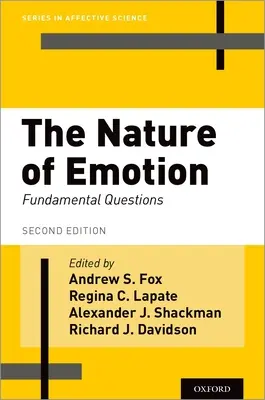 Az érzelmek természete: Alapvető kérdések - The Nature of Emotion: Fundamental Questions