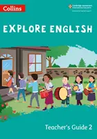 Explore English tanári kézikönyv: Stage 2 - Explore English Teacher's Guide: Stage 2