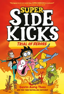 Super Sidekicks #3: A hősök próbája - Super Sidekicks #3: Trial of Heroes