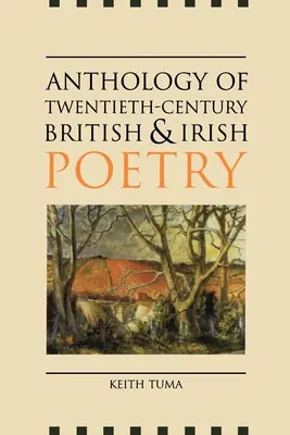 A huszadik századi brit és ír költészet antológiája - Anthology of Twentieth-Century British and Irish Poetry