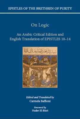 A logikáról: A 10-14. levelek arab kritikai kiadása és angol fordítása - On Logic: An Arabic Critical Edition and English Translation of Epistles 10-14