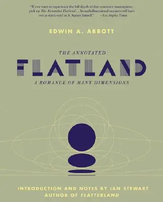 The Annotated Flatland: A sok dimenzióból álló románc - The Annotated Flatland: A Romance of Many Dimensions