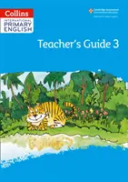 Nemzetközi általános iskolai angol tanári kézikönyv: Stage 3 - International Primary English Teacher's Guide: Stage 3