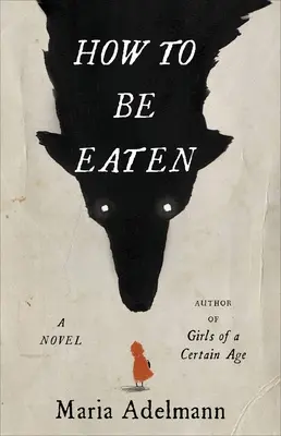 Hogyan kell megenni - How to Be Eaten