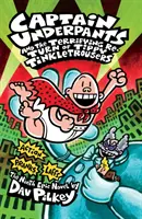 Alsógatyás kapitány és Tippy Tinkletrousers rémisztő visszatérése - Captain Underpants and the Terrifying Return of Tippy Tinkletrousers