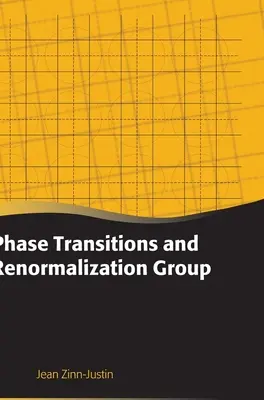 Fázisátmenetek és a renormálási csoport - Phase Transitions and Renormalization Group