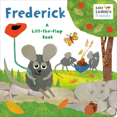 Frederick (Leo Lionni barátai): A Lift-The-Flap Book - Frederick (Leo Lionni's Friends): A Lift-The-Flap Book