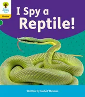 Oxford Reading Tree: Floppy's Phonics Decoding Practice: Oxford Level 5: I Spy a Reptile!