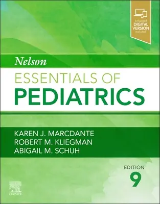 Nelson Essentials of Pediatrics (A gyermekgyógyászat alapjai) - Nelson Essentials of Pediatrics