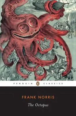 A polip: Kalifornia története - The Octopus: A Story of California