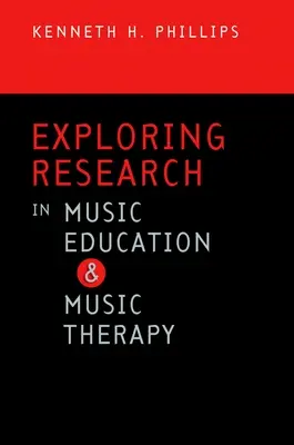 A zenei nevelés és a zeneterápia kutatásának feltárása - Exploring Research in Music Education and Music Therapy