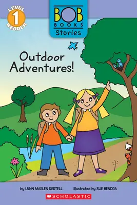 Szabadtéri kalandok! (Bob Books Stories: Scholastic Reader, 1. szint) - Outdoor Adventures! (Bob Books Stories: Scholastic Reader, Level 1)