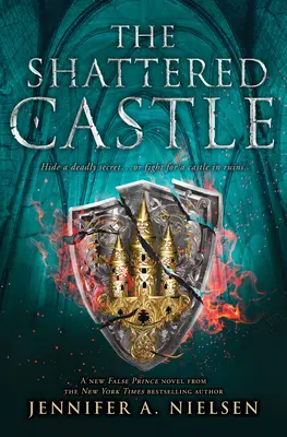 The Shattered Castle (The Ascendance Series, 5. könyv) - The Shattered Castle (the Ascendance Series, Book 5)