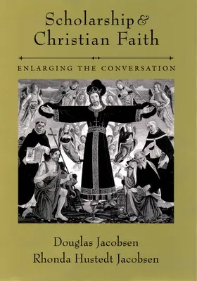 Tudományosság és keresztény hit: A beszélgetés kibővítése - Scholarship and Christian Faith: Enlarging the Conversation