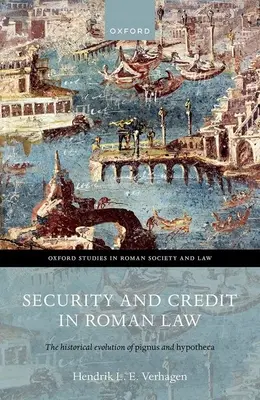 Biztonság és hitel a római jogban - Security and Credit in Roman Law