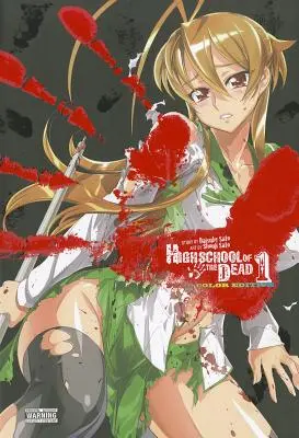 A halottak középiskolája színes omnibusz - Highschool of the Dead Color Omnibus