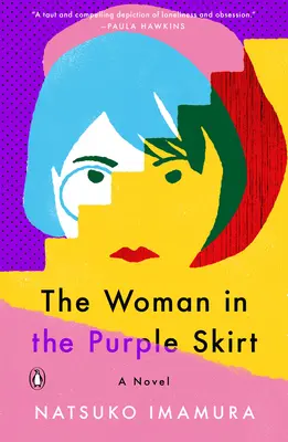 A nő a lila szoknyában - The Woman in the Purple Skirt