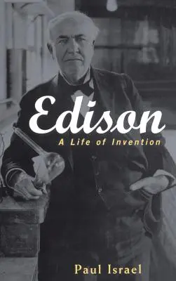 Edison: Edison: A találmányok élete - Edison: A Life of Invention